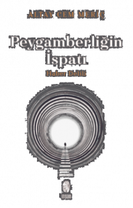 Peygamberliğin İspatı;Haber Delili