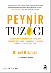 Peynir Tuzağı: ;Beklenmedik bir bağımlılıktan kurtulmak kilo vermenize, enerji kazanmanıza ve sağlıklı kalmanıza nasıl yardımcı olur?