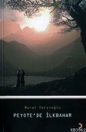 Peyote´de İlkbahar