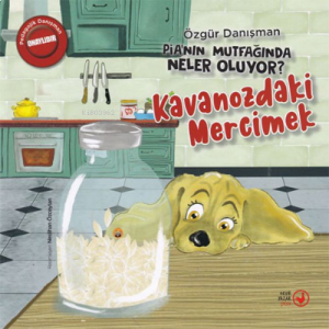 Pia'nın Mutfağında Neler Oluyor? ;Kavanozdaki Mercimek