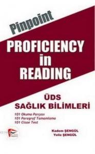 Pinpoint Proficiency in Reading; ÜDS Sağlık Bilimleri