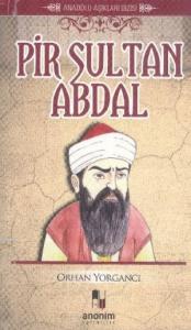 Pir Sultan Abdal; Anadolu Aşıkları Dizisi