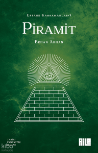 Piramit;Efsane Kahramanlar-3