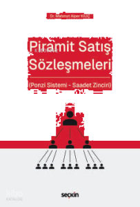 Piramit Satış Sözleşmeleri