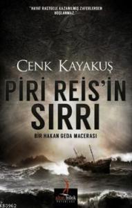 Piri Reis'in Sırrı; Bir Hakan Geda Macerası