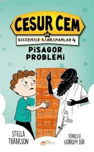 Pisagor Problemi - Cesur Cem ve Beceriksiz Kahramanlar 4