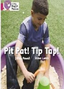Pit Pat! Tip Tap! (Big Cat Phonics-1A Pink)