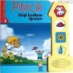 Pıtırcık Öğreniyor Serisi 2| Pıtırcık Görgü Kurallarını Öğreniyor