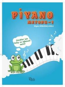 Piyano Metodu 1; (Çocuklar İçin Kolay ve Eğlenceli Metot)