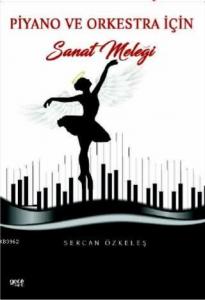Piyano ve Orkestra İçin Sanat Meleği