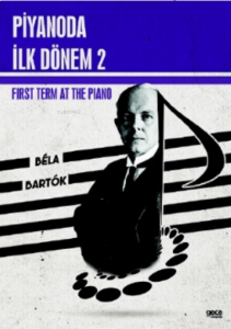 Piyanoda İlk Dönem 2;Term at the Piano 2
