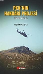 PKK'nın Hakkari Projesi; 1984-2013