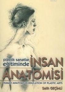 Plastik Sanatlar Eğitiminde İnsan Anatomisi