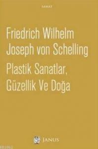 Plastik Sanatlar Güzellik Ve Doğa