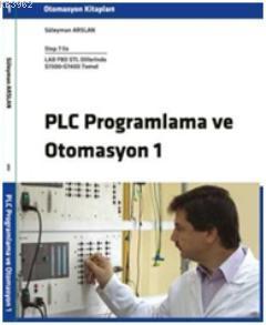 PLC Programlama ve Otomasyon 1