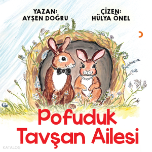 Pofuduk Tavşan Ailesi