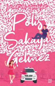 Polis Şakaya Gelmez (CİLTLİ)