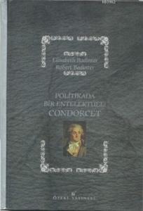 Politikada Bir Entelektüel: Condorcet