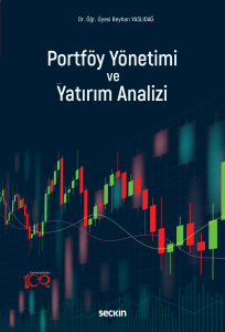 Portföy Yönetimi ve Yatırım Analizi;Okuma – Anlama – Yorumlama