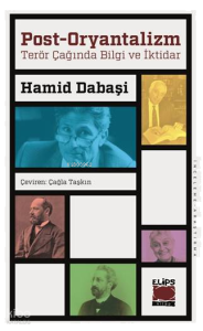 Post-Oryantalizm Terör Çağında Bilgi ve İktidar
