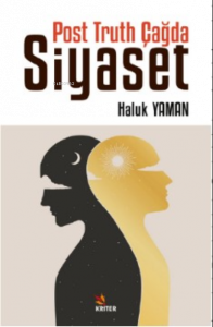 Post Truth Çağda Siyaset