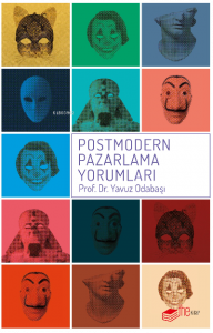Postmodern Pazarlama Yorumları