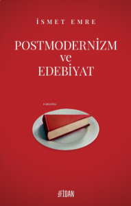 Postmodernizm ve Edebiyat