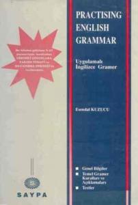 Practising English Grammar; Uygulamalı İngilizce Gramer