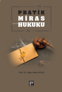 Pratik Miras Hukuku
