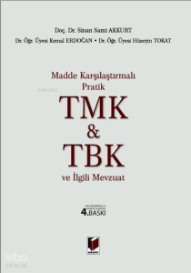 Pratik Türk Medeni Kanunu - Türk Borçlar Kanunu ve İlgili Mevzuat