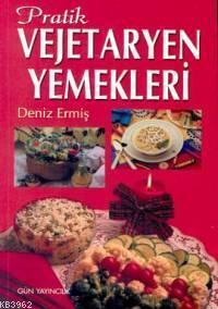 Pratik Vejetaryen Yemekleri