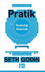 Pratik;Yaratıcılığı Aktarmak