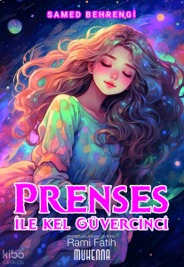 Prenses ile Kel Güvercinci