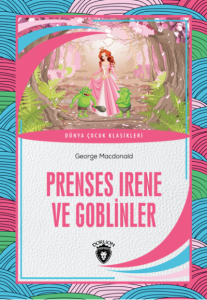 Prenses Irene ve Goblinler