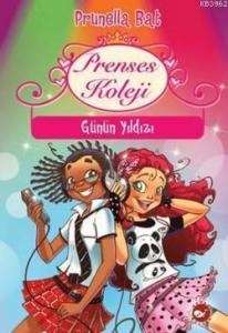 Prenses Koleji; Günün Yıldızı