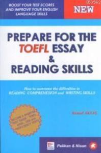 Prepare For The Toefl Essay & Reading Skills