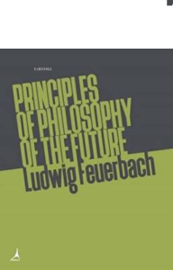 Principles of Philosophy of The Future