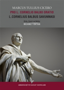 Pro L.Cornelio Balbo Oratio L.Cornelius Balbus Savunması
