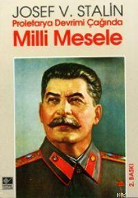 Proletarya Devrimi Çağında Milli Mesele