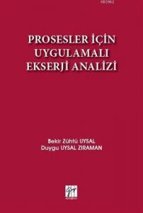 Prosesler İçin Uygulamalı Ekserji Analizi