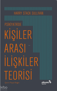 Psikiyatride Kişiler Arası İlişkiler Teorisi