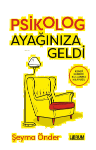 Psikolog Ayağınıza Geldi;Kendi Kendini Kullanma Kılavuzu