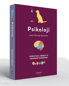 Psikoloji;İnsan Zihninde Maceralar