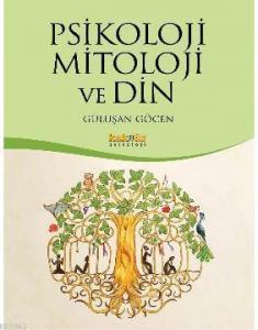 Psikoloji Mitoloji ve Din