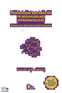 Psikolojide Ruh Sağlığı ve Bozuklukları (Psikopatoloji)