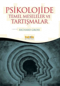 Psikolojide Temel Meseleler ve Tartışmalar