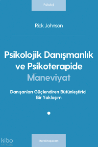 Psikolojik Danışmanlık ve Psikoterapide Maneviyat