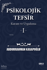 Psikolojik Tefsîr Kuram ve Uygulama 1