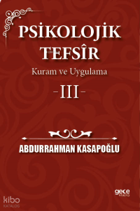 Psikolojik Tefsîr Kuram ve Uygulama 3