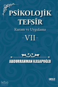 Psikolojik Tefsîr Kuram ve Uygulama 7